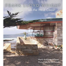 Frank Lloyd Wright on the West Coast