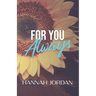 For You Always