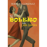 The Bolero in Latin America