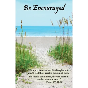 Be Encouraged