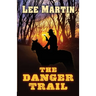 The Danger Trail