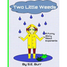 Two Little Weeds: A Funny Story About Exponents
