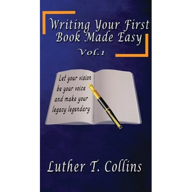 Writing Your First Book Made Easy Vol 1