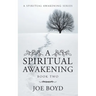 A Spiritual Awakening: Book Two