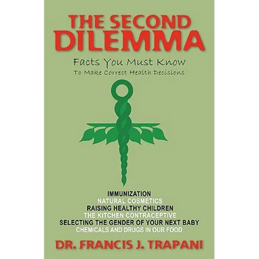The Second Dilemma: Facts You Must Know To Make Correct Health Decisions