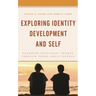 Exploring Identity Development and Self: Teaching Universal Themes Through Young Adult Novels