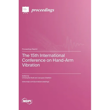 The 15th International Conference on Hand-Arm Vibration