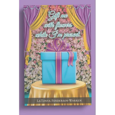 Gift me with flowers while I'm present.: The revolution of LT.