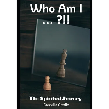 Who Am I: The Spiritual Journey