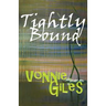 Tightly Bound
