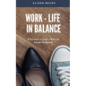 Work-Life in Balance