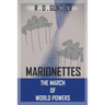 Marionettes: The March of World Powers
