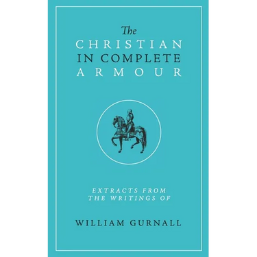 The Christian in Complete Armour