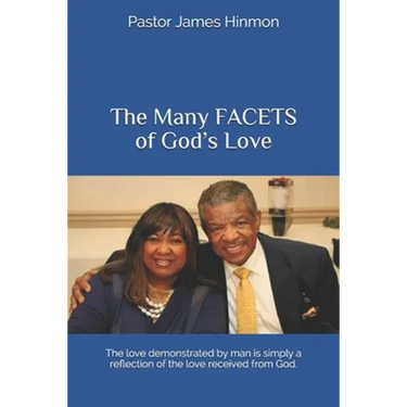 The Many FACETS of God's Love: The love demonstrated by man is simply a reflection of the love received from God.