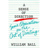 Sense of Direction: Some Observations on the Art of Directing