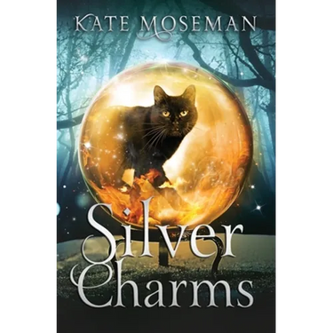 Silver Charms: A Paranormal Women's Fiction Novel