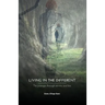 Living in the Different: The Passages Through Sorrow and Loss