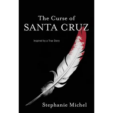 The Curse of Santa Cruz