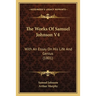 The Works Of Samuel Johnson V4: With An Essay On His Life And Genius (1801)