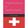 Agribusiness in Switzerland