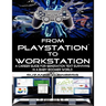 From Playstation to Workstation - U.S. Edition