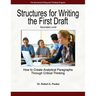 Structures for Writing the First Draft - Secondary Level: How to Create Analytical Paragraphs Through Critical Thinking