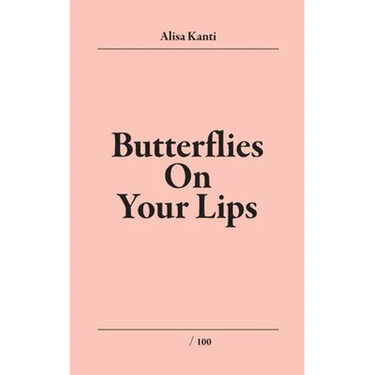 Butterflies on Your Lips: Butterflies on My lips