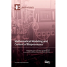 Mathematical Modeling and Control of Bioprocesses