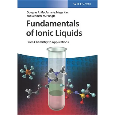 Fundamentals of Ionic Liquids