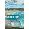 Bondi Beach: Representations of an Iconic Australian