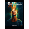 The Illuminated Introvert: A Journey from Within