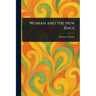 Woman and the New Race