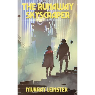 The Runaway Skyscraper: A Positronic Book