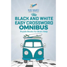 The Black and White Easy Crossword Omnibus Puzzle Books for Brain Help