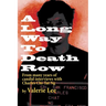 A Long Way to Death Row