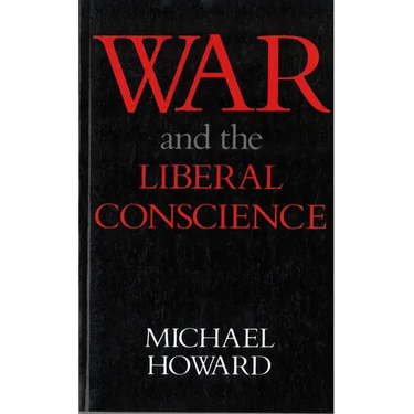 War and the Liberal Conscience