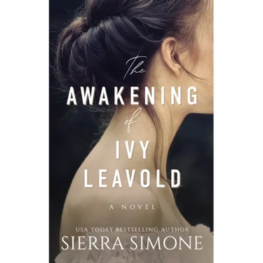 The Awakening of Ivy Leavold