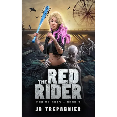 The Red Rider: A Reverse Harem Zombie Romance