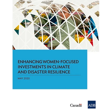 Enhancing Women-Focused Investments in Climate and Disaster Resilience