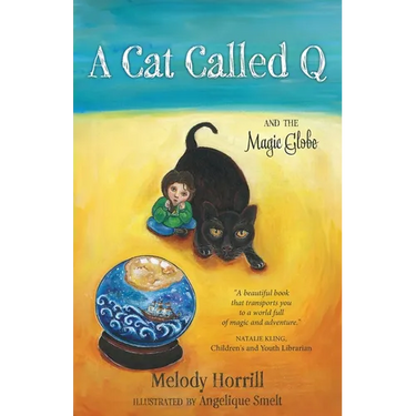 A Cat Called Q and the Magic Globe