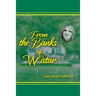 From the Banks of Wistar