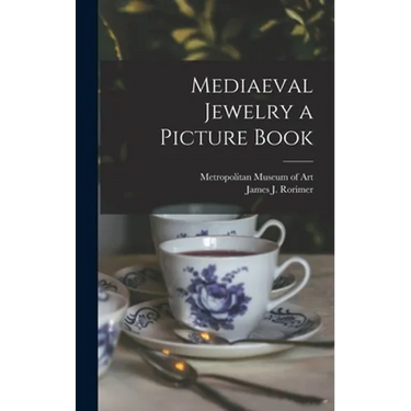 Mediaeval Jewelry a Picture Book