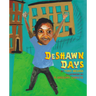 Deshawn Days