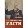 Ever Increasing Faith