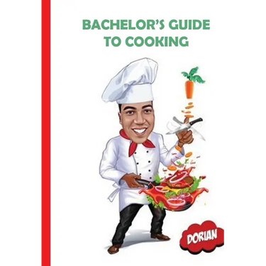 Bachelor's Guide to Cooking