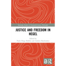 Justice and Freedom in Hegel