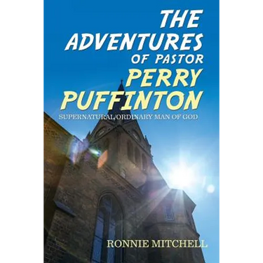 The Adventures of Pastor Perry Puffinton