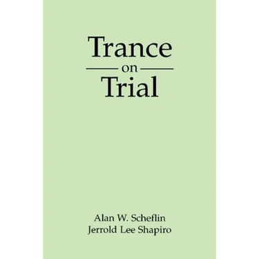Trance on Trial