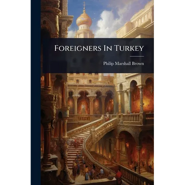Foreigners In Turkey
