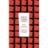 Diary of a Hunger Striker and Four and a Half Steps